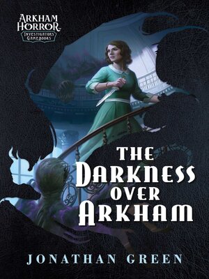 cover image of The Darkness Over Arkham